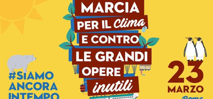 Marcia per il clima e contro le grandi opere inutili